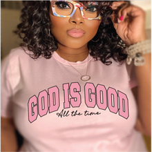 Load image into Gallery viewer, GOD is GOOD Tee
