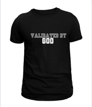 Load image into Gallery viewer, Validated By God Tee
