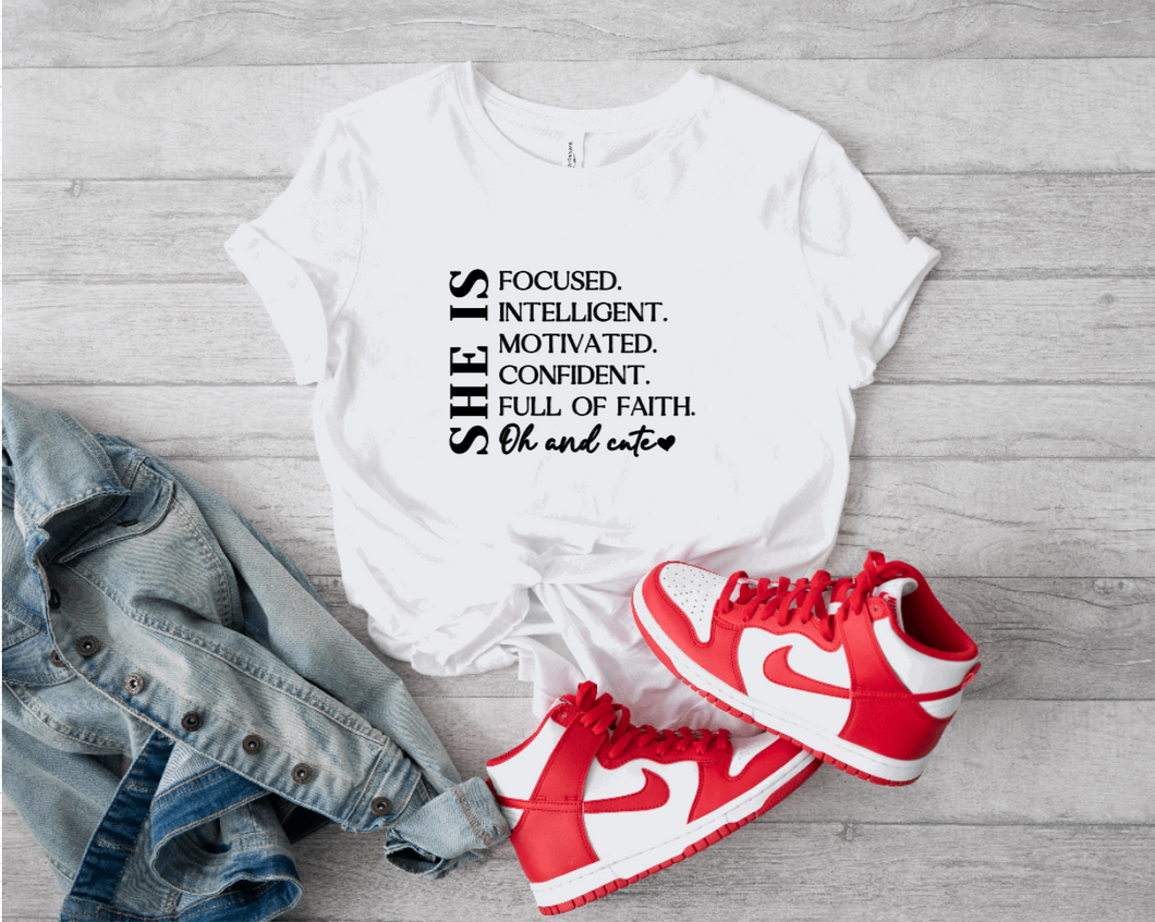 SHE IS Focused Affirmation Tee